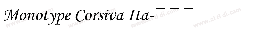 Monotype Corsiva Ita字体转换